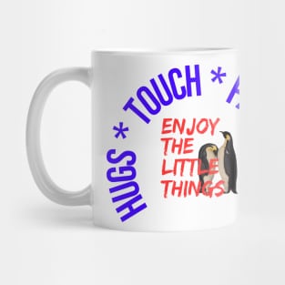 Enjoy the little things Mug